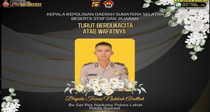 Kabar Duka, Bripda Faras Tewas Diserang Pengedar Narkoba di Lahat (foto/ist)